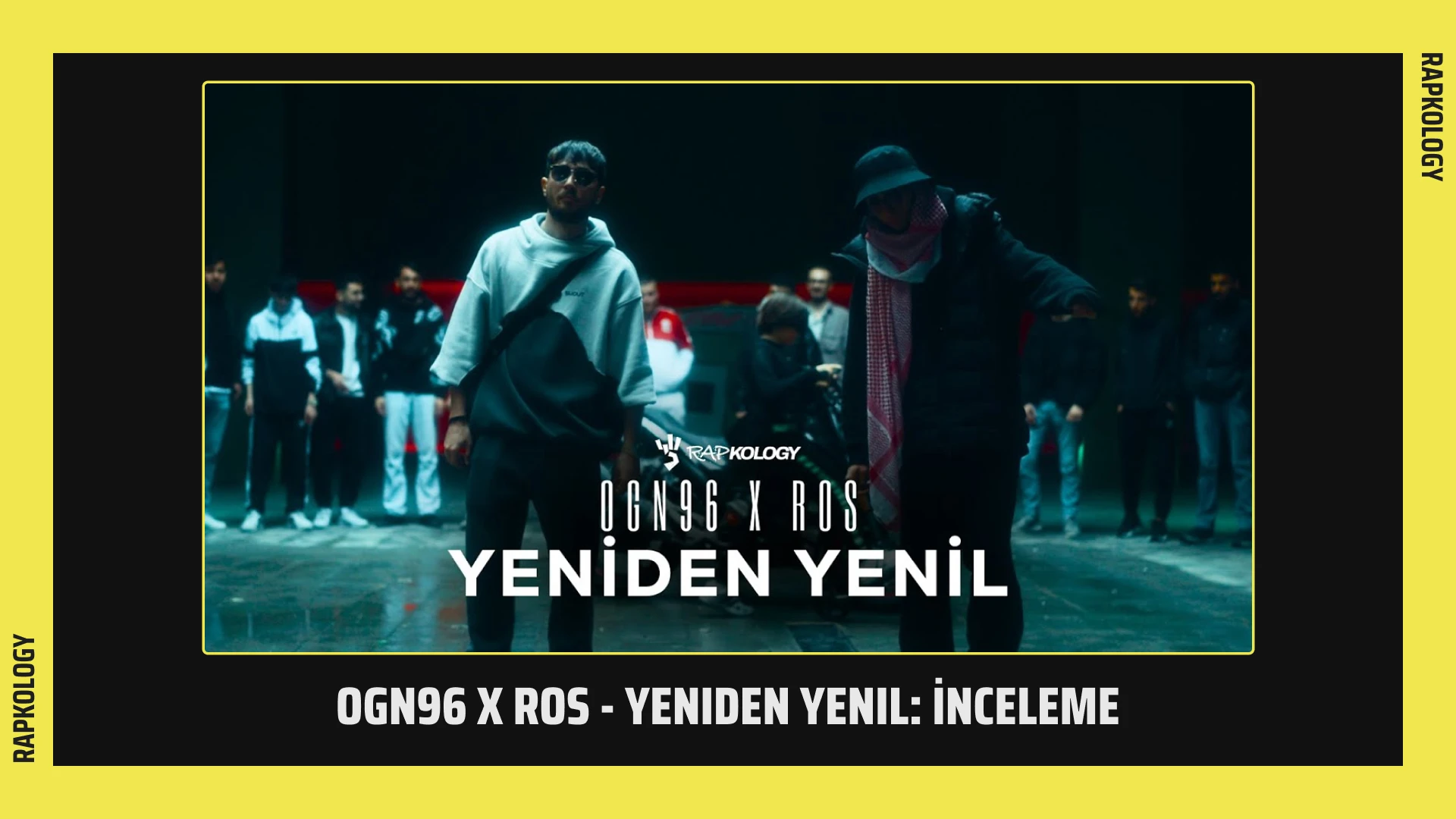 Ogn96 x Ros - Yeniden Yenil: İnceleme