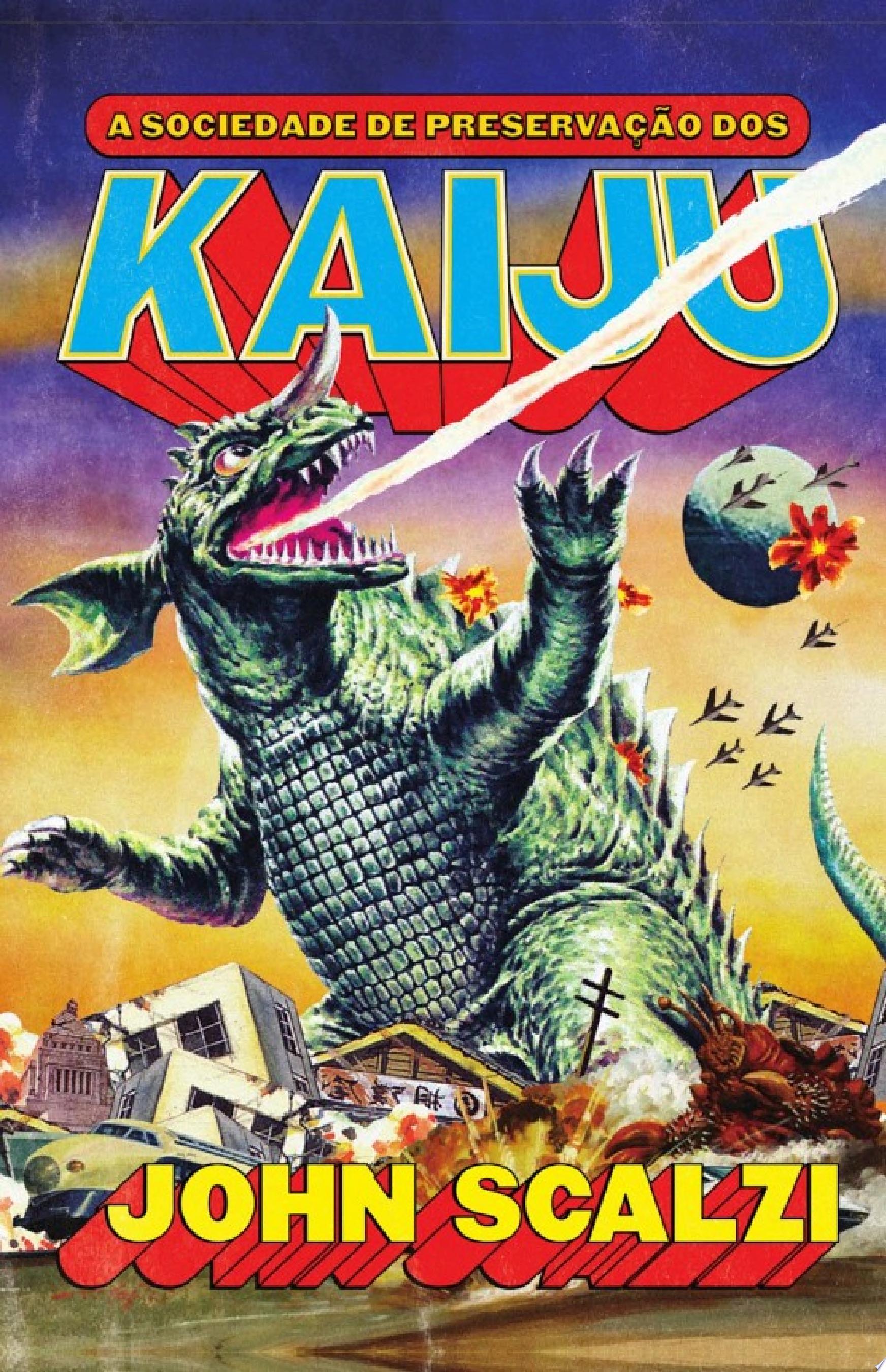 A Sociedade de Preservação dos Kaiju