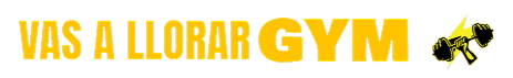 Logo Vas a Llorar GYM