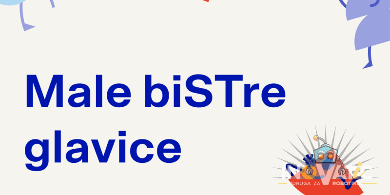 Besplatne radionice: STEAM u Splitu – Male biSTre glavice!