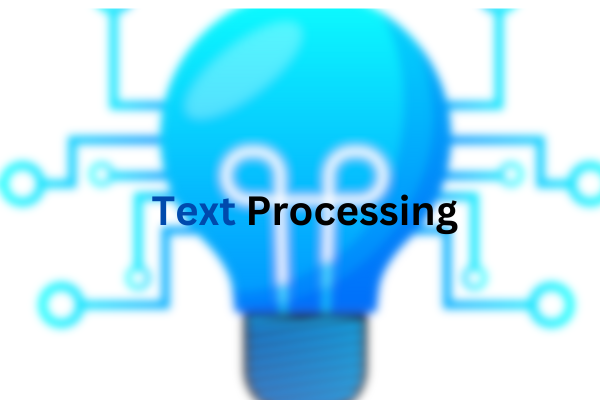 Text Processing