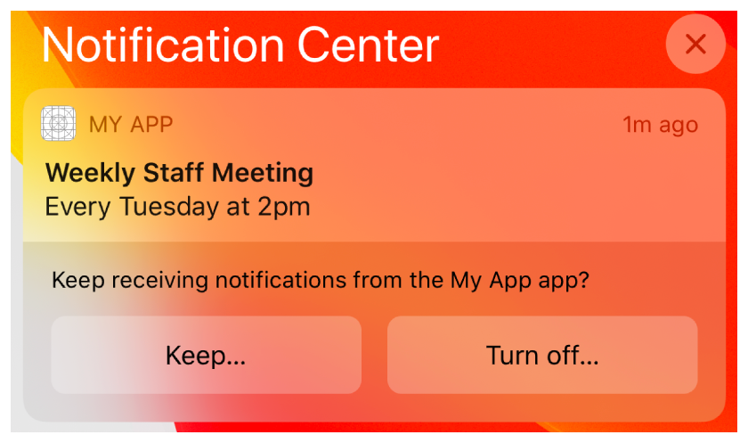A screenshot of a notification in the notification center, with buttons to keep or turn off the notification.
