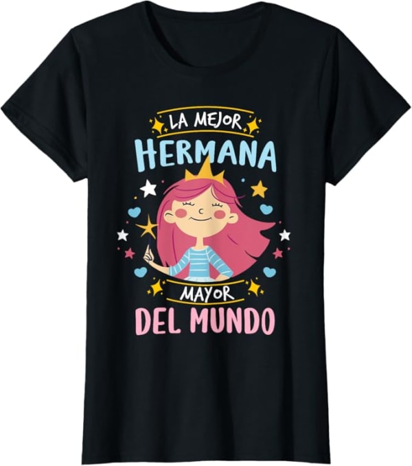 Camiseta "Mejor Hermana Mayor del Mundo"