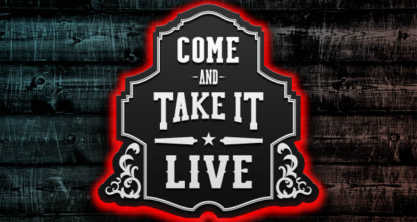 Come and Take It Live