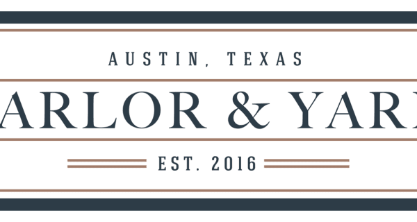 Parlor & Yard, Austin, TX