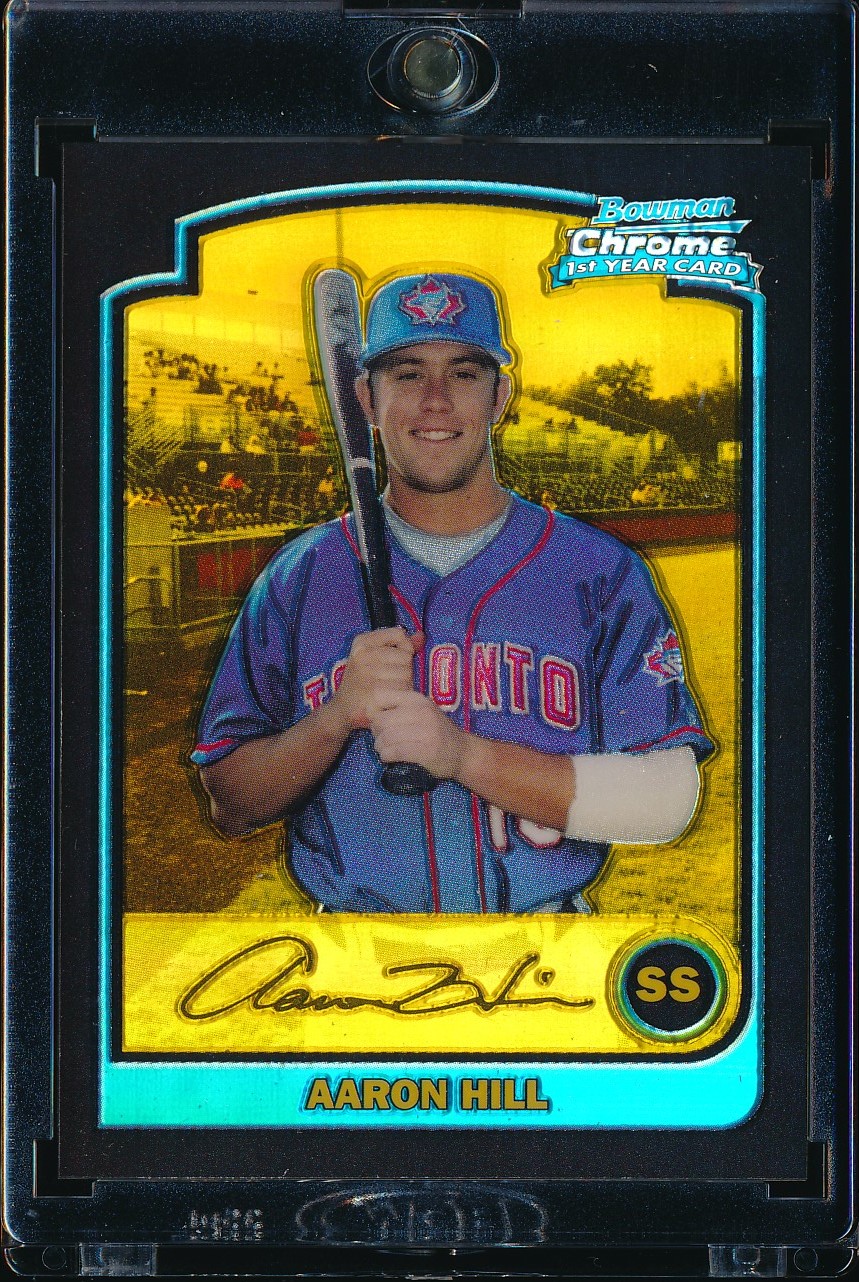 2003 Bowman Chrome Draft Aaron Hill Gold Refractor 9/50 #BDP95