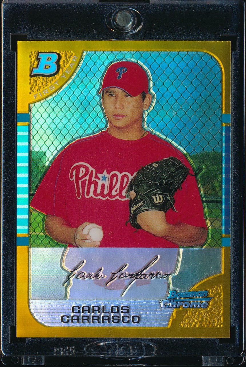 2005 Bowman Chrome Carlos Carrasco Gold Refractor 37/50 #313