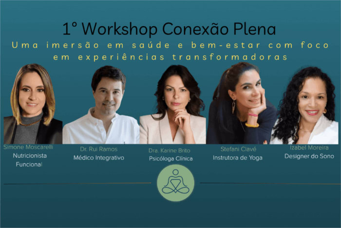 Workshop propõe Conexão Plena