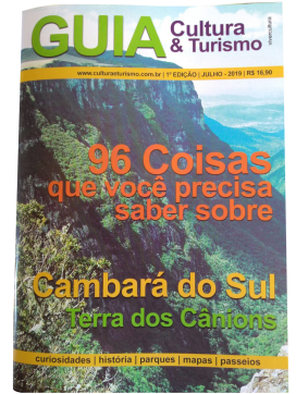 Guia Cultura e Turismo: 96 Coisas Que Você Precisa Saber Sobre Cambará do Sul