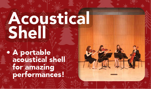 Acoustical Shell A portable acoustical shell for amazing performances!