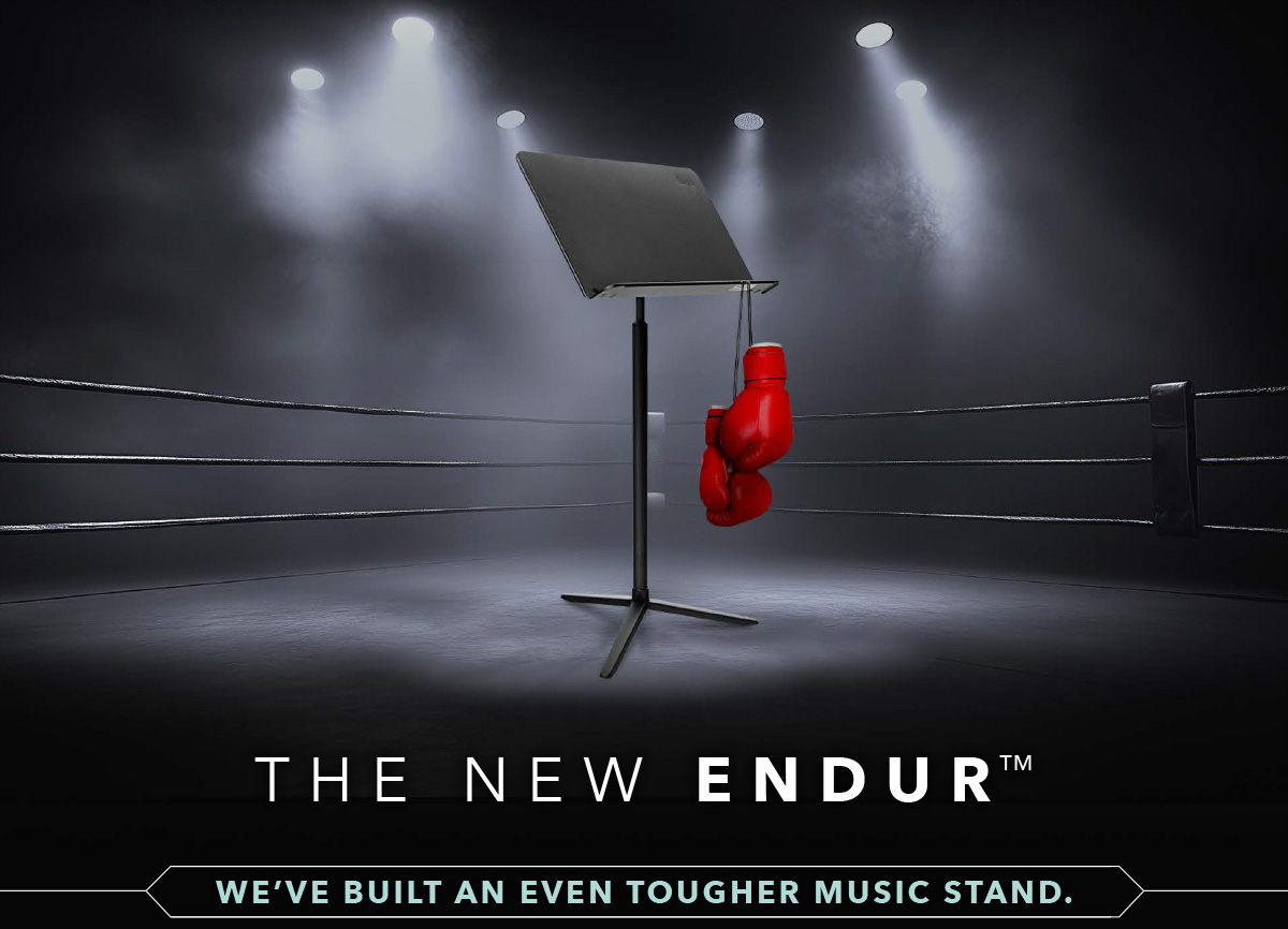 The new Endur. We've built an even tougher music stand.