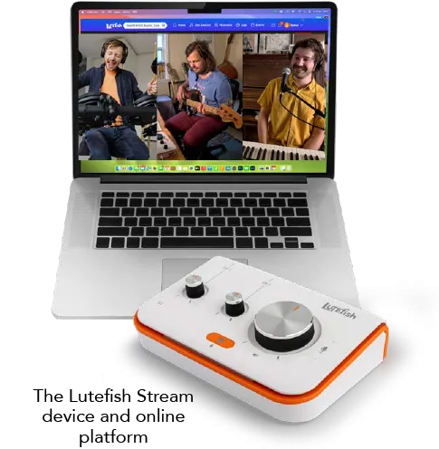 The Lutefish Stream device and online platform