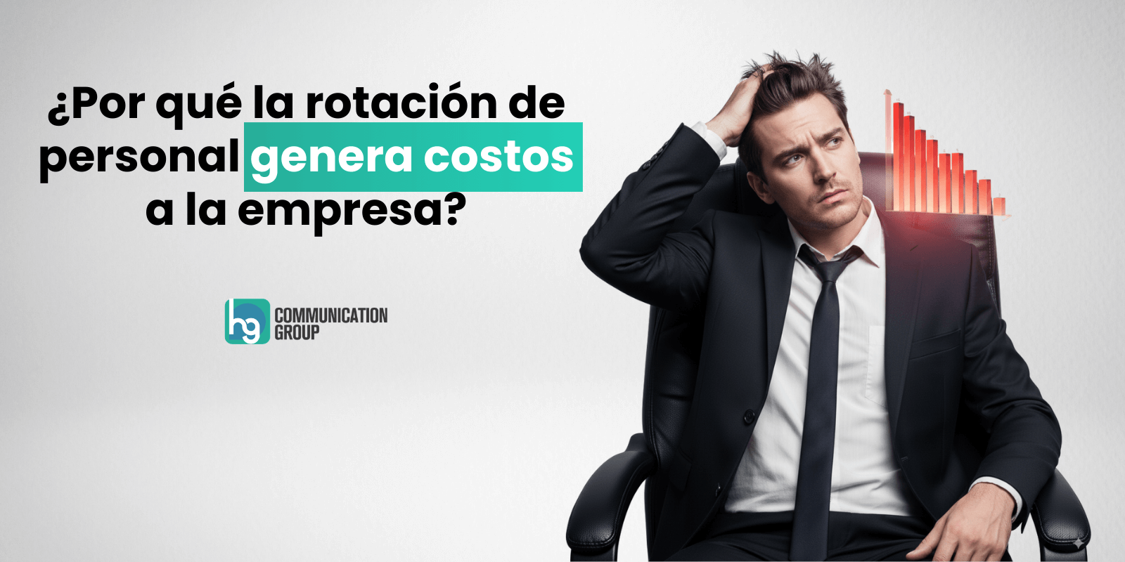 ¿Por qué la rotación de personal genera costos a la empresa?