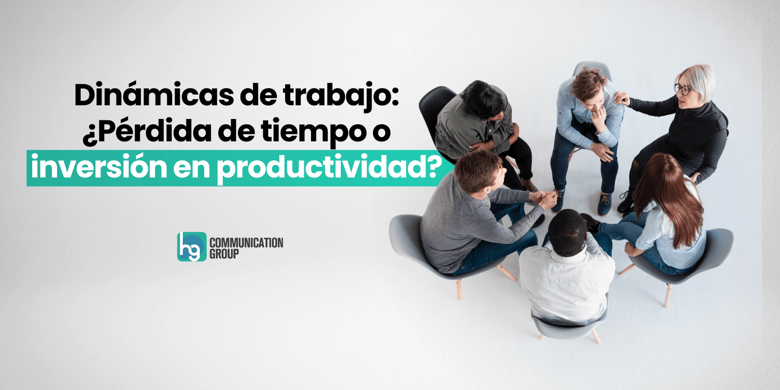 Dinámicas en el trabajo: ¿pérdida de tiempo o inversión en productividad?