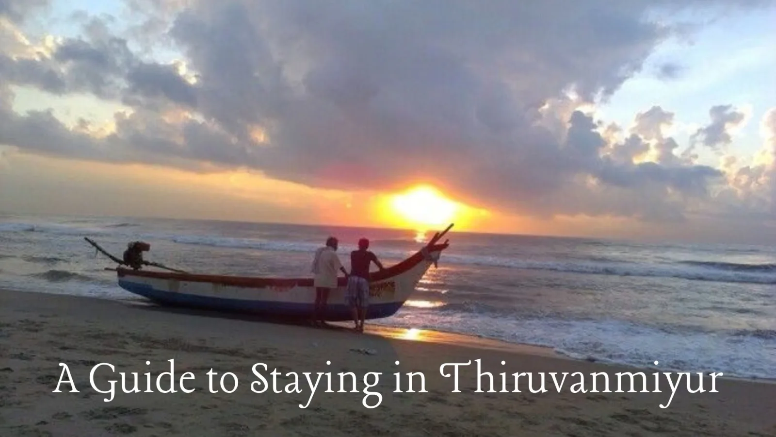 Guide to Hotels in Thiruvanmiyur Chennai