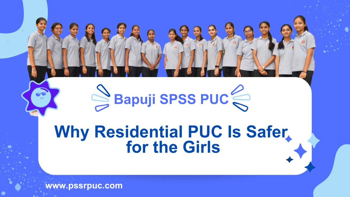 Residential PUC Safety for Girls – Bapuji SPSS PUC Davangere