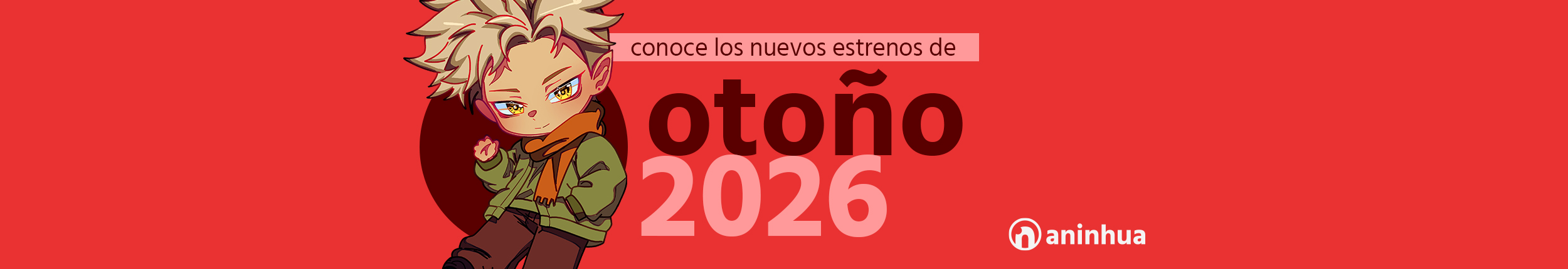 aninhua - estrenos otoño 2026 anime donghua aeni