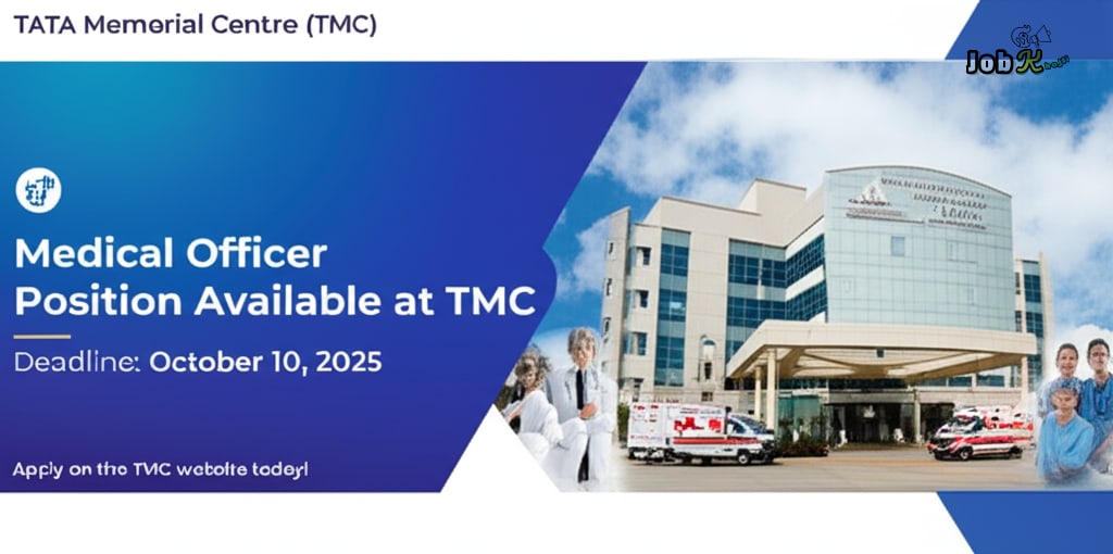 Medical Officer Jobs in Tata Memorial Centre (TMC) Punjab - Apply by 10th October 2025