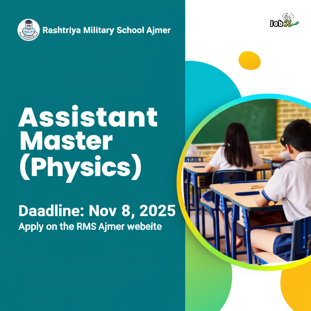 Assistant Master (Physics) at Rashtriya Military School Ajmer Recruitment 2025