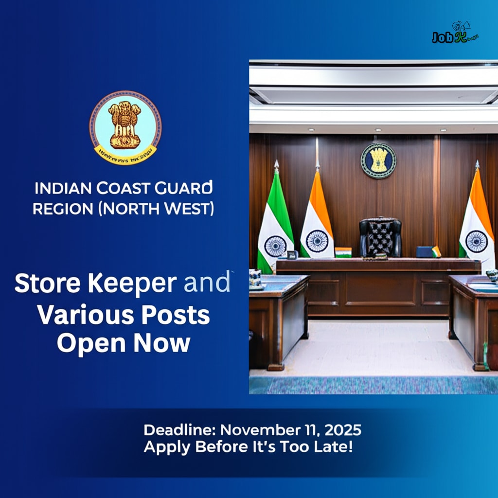 Store Keeper and Various Posts Recruitment 2025 - Indian Coast Guard Region (North West)