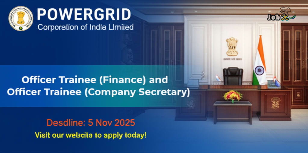 Officer Trainee Recruitment in Finance & Company Secretary at POWERGRID