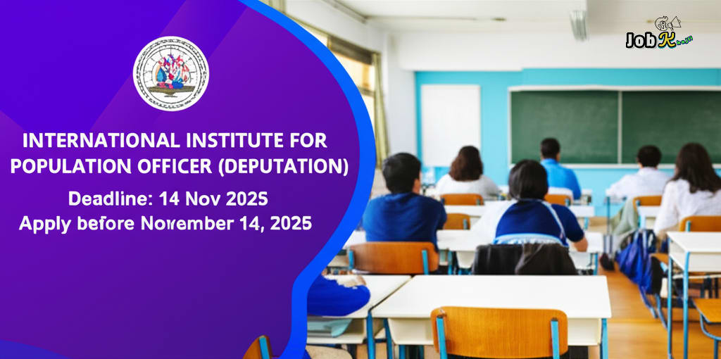 Assistant Finance Officer (Deputation) Recruitment at International Institute for Population Sciences (IIPS)
