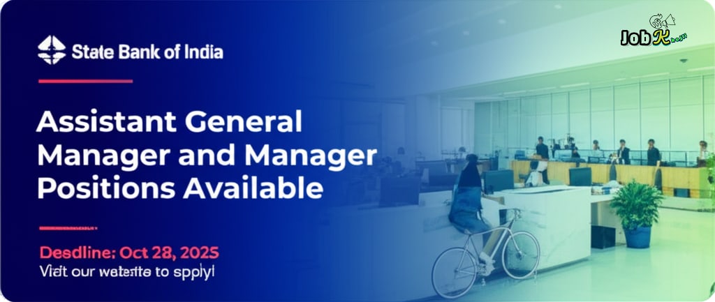 Assistant General Manager & Manager Recruitment 2025 at State Bank of India (SBI)