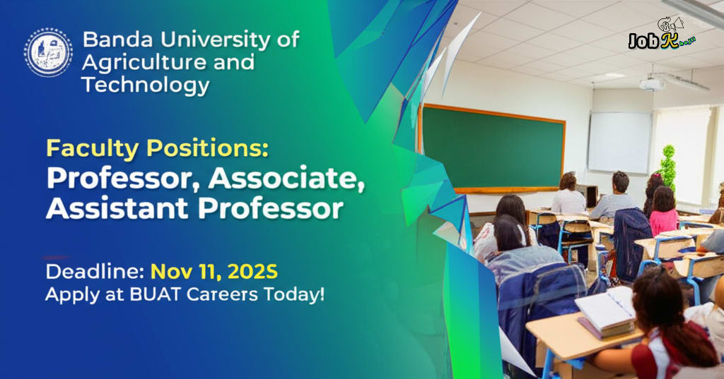 Faculty Posts Recruitment at Banda University of Agriculture and Technology (BUAT) 2025