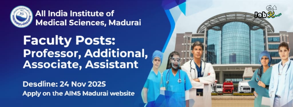 Faculty Recruitment Rolling Advertisement at AIIMS Madurai 2025