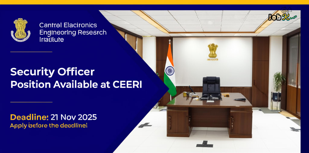 Security Officer Recruitment at Central Electronics Engineering Research Institute (CEERI) 2025