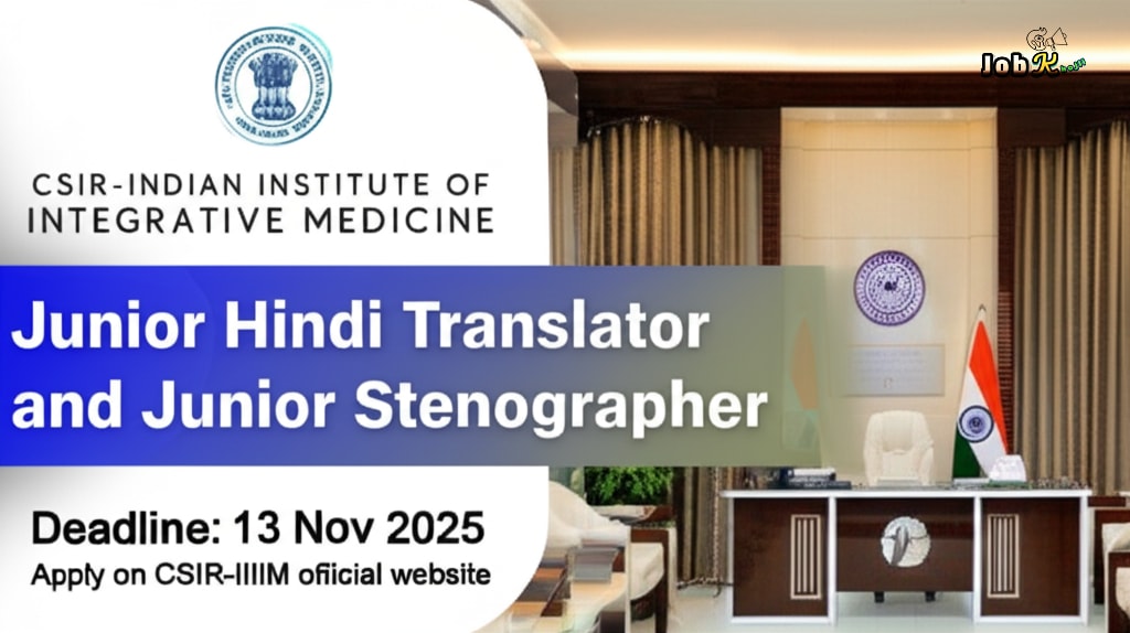 Junior Hindi Translator and Junior Stenographer Jobs at CSIR-Indian Institute of Integrative Medicine