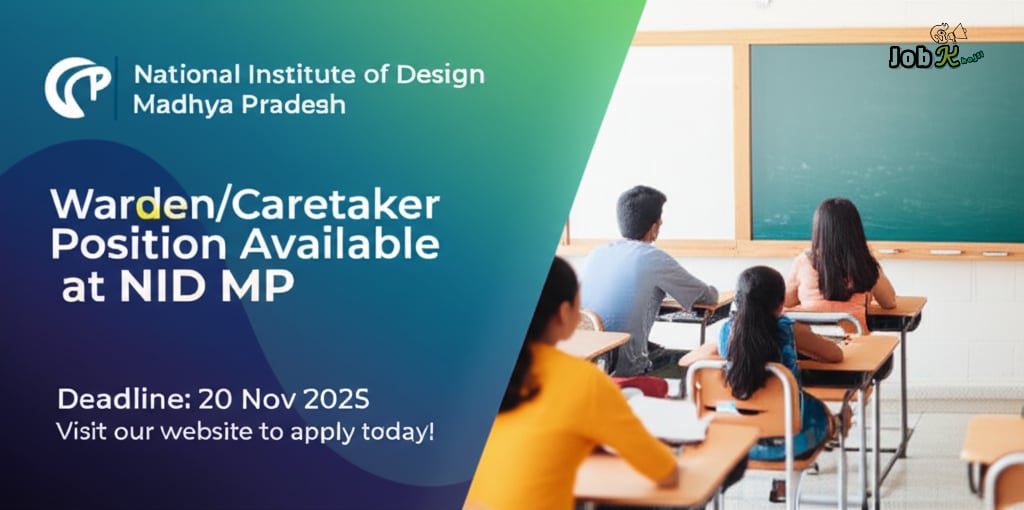 Warden/Caretaker Recruitment 2025 at National Institute of Design Madhya Pradesh (NID MP)