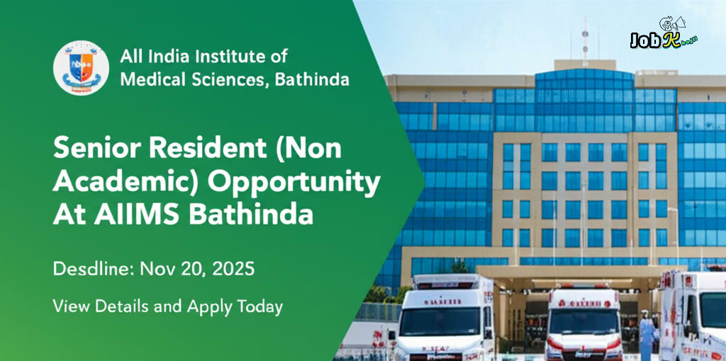 Senior Resident (Non Academic) Recruitment at AIIMS Bathinda