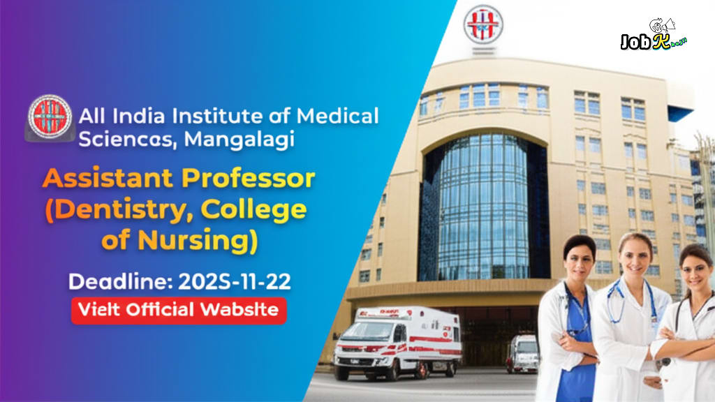 Faculty Recruitment (Assistant Professor) at AIIMS Mangalagiri, Andhra Pradesh