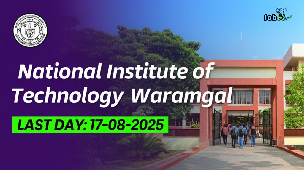 Recruitment for Non-Academic Posts at National Institute of Technology Warangal
