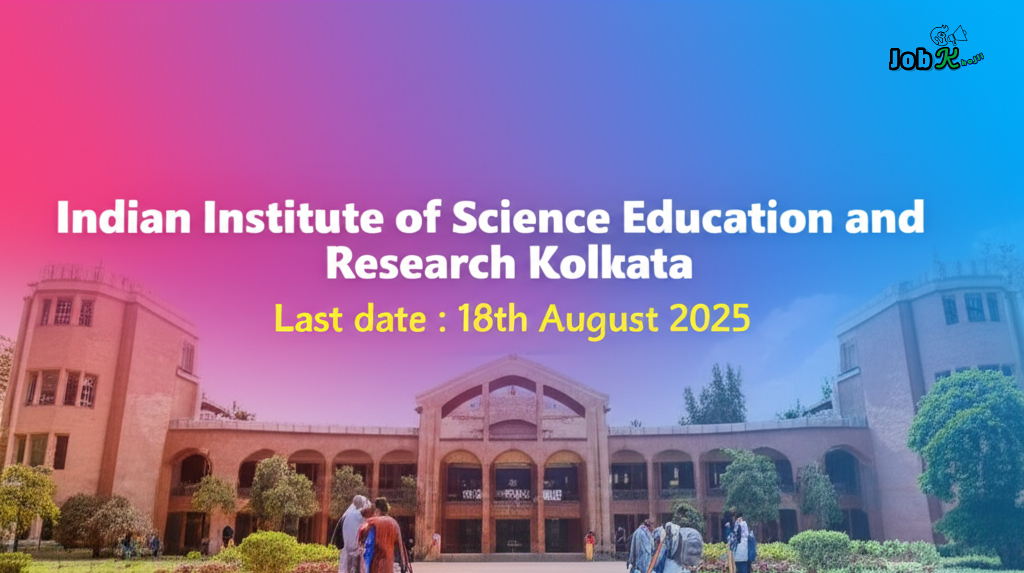 Contractual Positions at Indian Institute of Science Education and Research (IISER) Kolkata