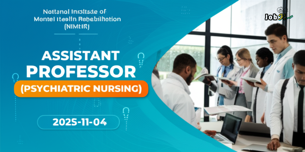 Assistant Professor (Psychiatric Nursing) Job at NIMHR Bhopal - Apply by Nov 4, 2025