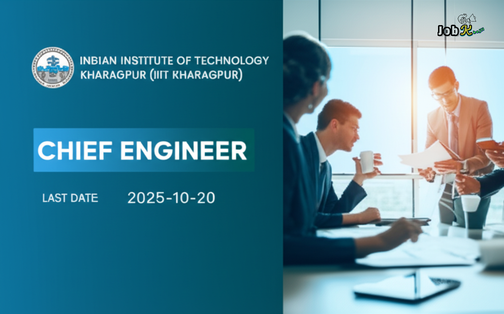 Chief Engineer Job at IIT Kharagpur - Apply by October 20, 2025