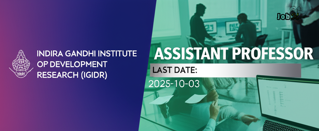 Assistant Professor Recruitment at Indira Gandhi Institute of Development Research (IGIDR)