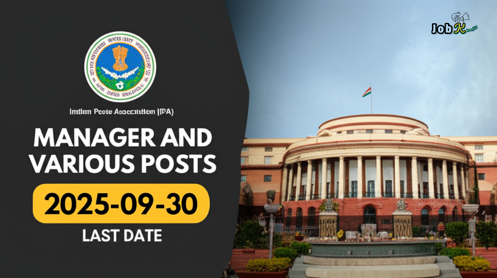 Manager and Various Posts Recruitment at Indian Ports Association (IPA) 2025