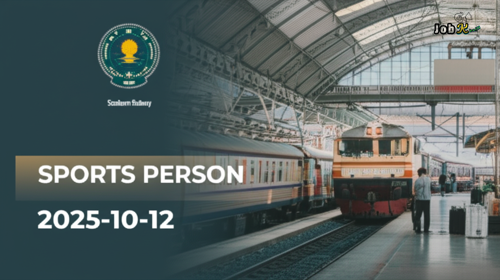 Southern Railway Sports Person Recruitment 2025 | Apply Online