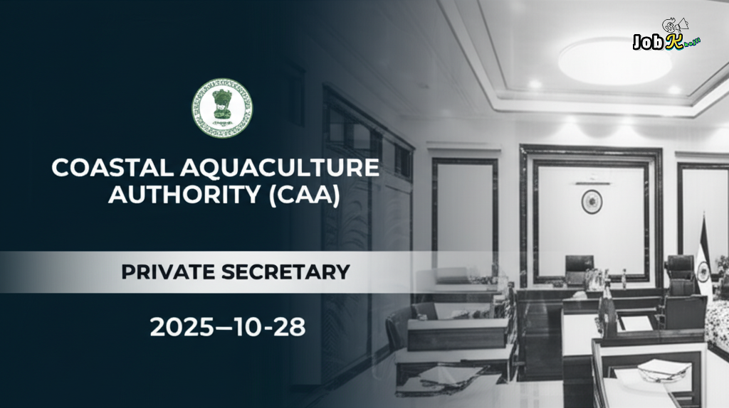 Private Secretary Jobs at Coastal Aquaculture Authority (CAA), Chennai