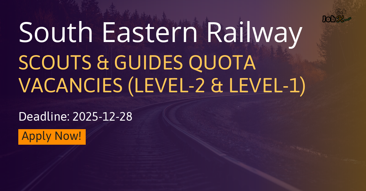 Scouts & Guides Quota Recruitment 2025-26 at South Eastern Railway