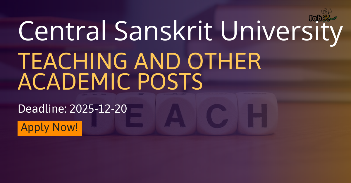 Teaching and Other Academic Posts Recruitment 2025 at Central Sanskrit University