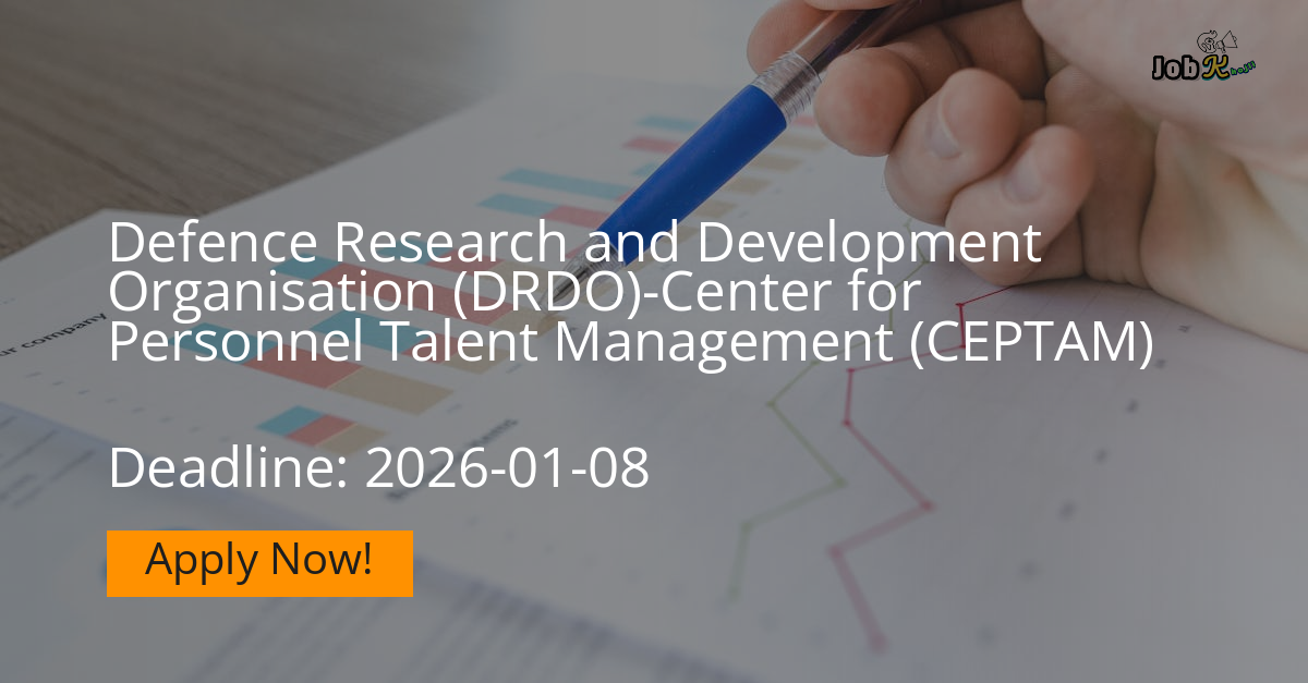 Senior Technical Assistant-B, Technician-A Recruitment at DRDO-CEPTAM 2025