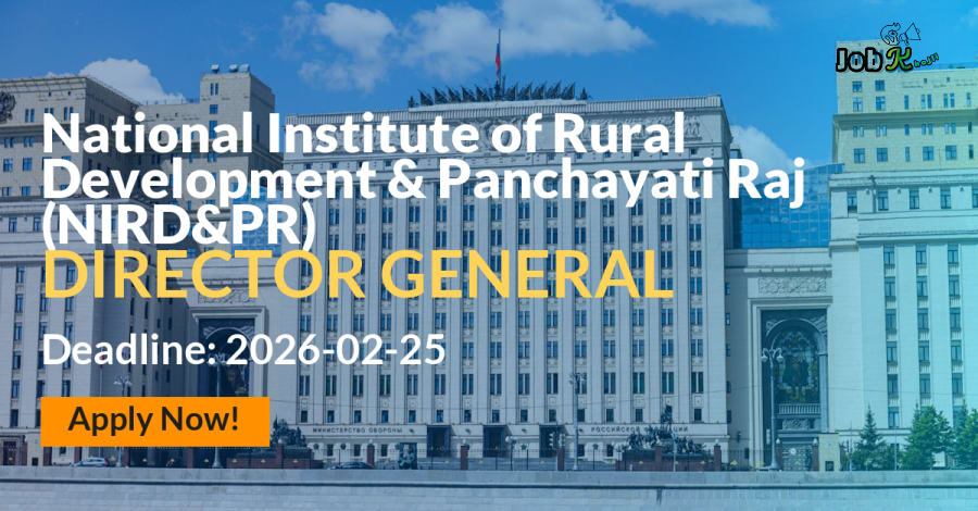 Director General Recruitment at NIRD&PR Hyderabad | Ministry of Rural Development