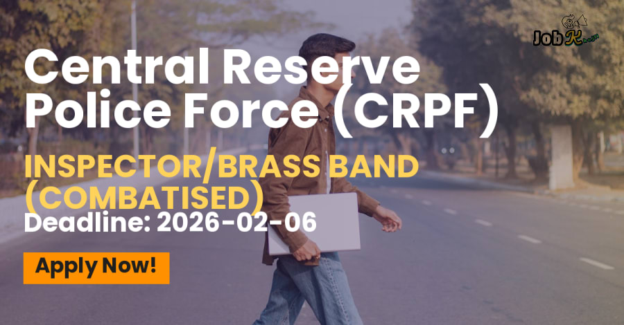 CRPF Inspector/Brass Band Recruitment 2026 - 5 Posts Offline Application