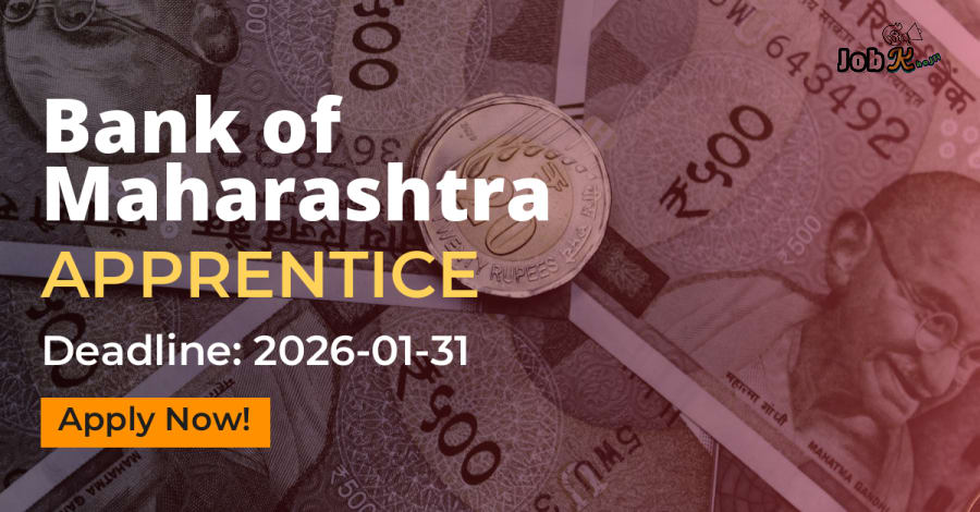 Bank of Maharashtra Apprentice Recruitment 2026 for 600 Posts