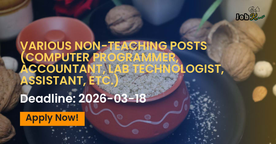 Non-Teaching Posts Recruitment at All India Institute of Ayurveda (AIIA) - New Delhi & Goa Campuses