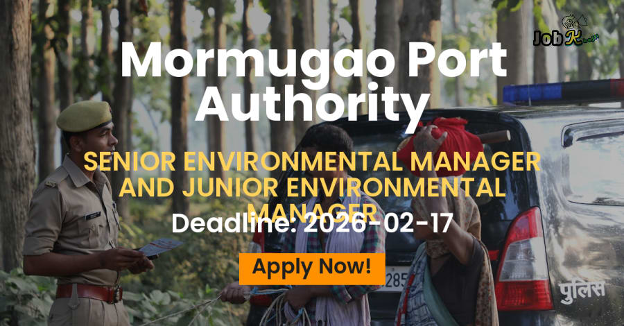 Senior & Junior Environmental Manager Jobs at Mormugao Port Authority (Contractual)